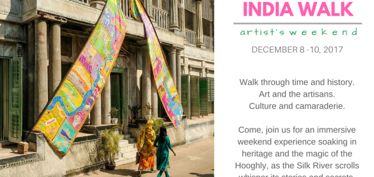 Silk River India Walk – Artists Weekend 8-10th Dec